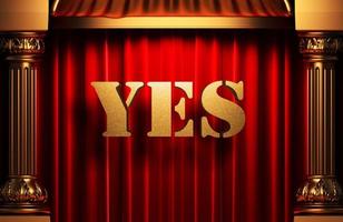 yes golden word on red curtain photo