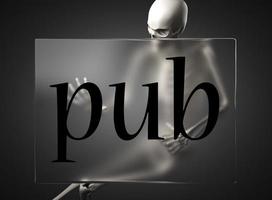pub word on glass and skeleton photo