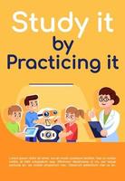 Study it by practicing it poster vector template. Kids robotics club. Brochure, cover, booklet page concept design with flat illustrations. Advertising flyer, leaflet, banner layout idea