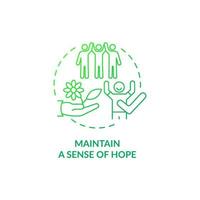 Maintain sense of hope green gradient concept icon. Cultivating hopefulness feelings abstract idea thin line illustration. Isolated outline drawing vector