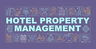 Hotel property management word concepts purple banner. Hospitality. Infographics with linear icons on background. Isolated typography. Vector color illustration with text.