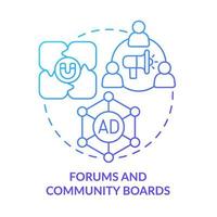 Forums and community boards blue gradient concept icon. Digital marketing channels abstract idea thin line illustration. Isolated outline drawing. vector