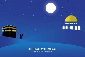 Al-Isra wal Mi'raj The night journey Prophet Muhammad. Islamic background design. Vector art Illustration