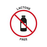 Lactose Free Silhouette Black Icon. Lactose Red Stop Sign. Dairy Food Forbidden Symbol. Ban Allergen Ingredient. Eco Natural Product Free Lactose Logo. No Lactose Milk. Isolated Vector Illustration.