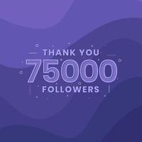 gracias 75000 seguidores, plantilla de tarjeta de felicitación para redes sociales. vector