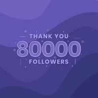 gracias 80000 seguidores, plantilla de tarjeta de felicitación para redes sociales. vector