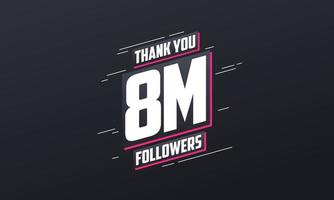 Thank you 8M followers, Greeting card template for social networks. vector