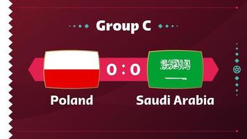 polonia vs arabia saudita, futbol 2022, grupo c. partido de campeonato mundial de fútbol versus antecedentes deportivos de introducción de equipos, afiche final de la competencia de campeonato, ilustración vectorial. vector