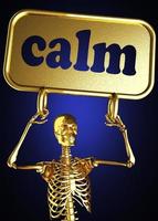 calm word and golden skeleton photo