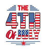 the 4th of july t-shirt design vector