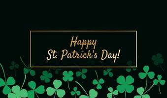 Happy St. Patrick's day in golden frame greeting banner card vector illustration template. Clover realistic leaves pattern on black background