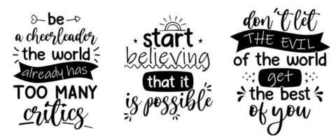 Three motivational lettering. Fully editable and easy customization. vector