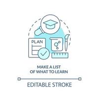 Make list of what to learn turquoise concept icon. Adopting lifelong learning abstract idea thin line illustration. Isolated outline drawing. Editable stroke. vector