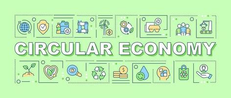 Circular economy word concepts green banner. Resource efficiency. Recycle waste. Infographics with icons on color background. Isolated typography. Vector illustration with text.