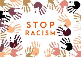 Stop racism icon. Motivational poster against racism and discrimination. Many handprint of different races together. Vector Illustration