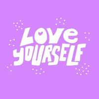 Hand drawn lettering love yourself vector