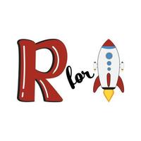 R for Rocket, R Letter and Rocket Vector Illustration, Alphabet Design For Children