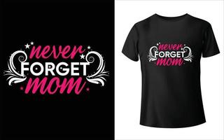 diseño de camisetas del día de la madre feliz. vector de mamá, arte vectorial, diseño de camiseta de mamá