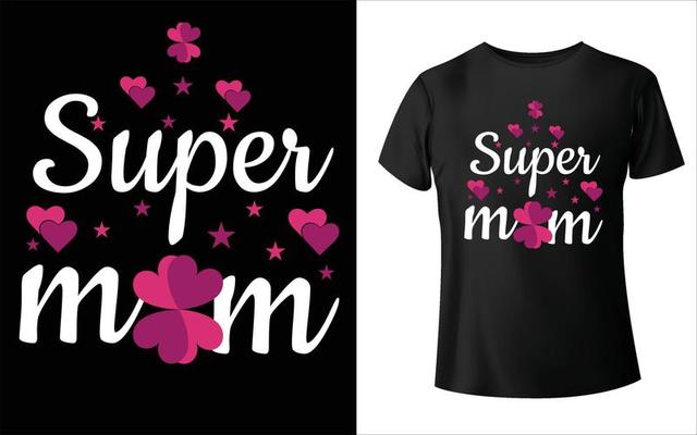 Happy mother's day t-shirt design. Mom Vector, Vector Art, Mom T-Shirt Design