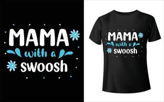 Happy Mother's Day T-Shirt Design, Mom Vector, Mother's day T-Shirt Design, mom vector, vector