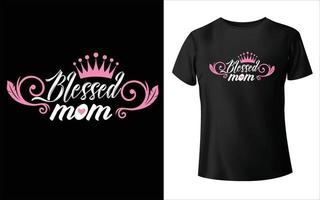 Happy Mother's Day T-Shirt Design, Mom Vector, Mother's day T-Shirt Design, mom vector, vector