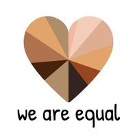 somos texto igual. corazón con diferentes tonos de piel. todos somos raza humana, sin racismo, concepto de diversidad. antirracismo, plantilla cuadrada del día de la unidad racial, tarjeta de felicitación. vector