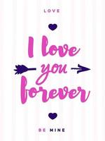 Valentines day greeting card with sign i love you forever on lovely cute background vector