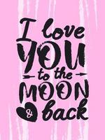 Valentines day greeting card with romantic sign i love you tothe moon and back vector