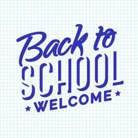 Back to school card with cyan color emblem consisting sign welcome on checkered background vector