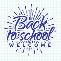 Back to school emblem cyan color consisting of sunburst and sign welcome vector