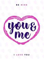 Valentines day greeting card with sign you and me and heart on lovely cute background vector