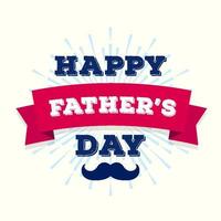 Happy fathers day card with mustache on sunburst for  party poster vector