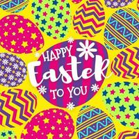 Happy easter to you greeting card with eggs on yellow background for decoration vector