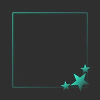 Bright frame with stars on a dark background. Template for text. Green elements on a black background. vector