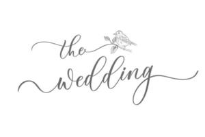 The Wedding calligraphy inscription with sketch bird. Hand lettering wedding phrase for invitation design, card, banner, photo overlay. vector