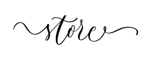 tienda de inscripción de caligrafía. frase de letras a mano para el diseño de paquetes, tarjeta, banner, superposición de fotos, logotipo. vector