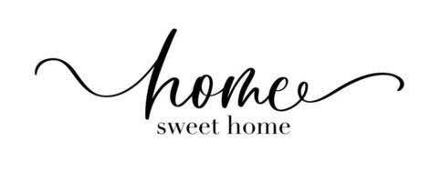 Hogar dulce hogar. inscripción de letras de cotización de la casa. vector
