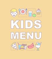 Kids menu word concepts banner. Fastfood meal. Menu for children birthday. Unhealthy food. Presentation, website. Isolated lettering typography idea with linear icons. Vector outline illustration