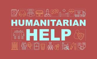 Humanitarian help word concepts banner. Volunteering. Charitable foundation. Presentation, website. Isolated lettering typography idea with linear icons. Vector outline illustration