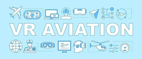 VR aviation word concepts banner. Flight simulator. VR pilot training. Virtual reality applies. Presentation, website. Isolated lettering typography idea with linear icons. Vector outline illustration