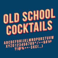 Old school cocktails 3d vector lettering. Retro bold font. Pop art stylized text. Vintage style letters, numbers, symbols pack. 80s poster, banner, invitation typography design. Blue color background