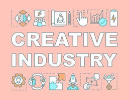 Creative industry word concepts banner. Cultural industry. Startup launch. Business innovation. Presentation, website. Isolated lettering typography idea with linear icons. Vector outline illustration