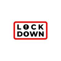 Lockdown sign illustration isolated on white background. Red rounded rectangle shape icon with keyhole and down arrow. Warning logo concept. Protection design element. vector