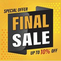 Special offer final sale banner, up to 10 percentage off. Vector illustration