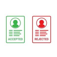 vector illustration of accepted and rejected template icon, minimalist flat outline design