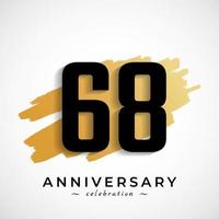 68 Year Anniversary Celebration with Gold Brush Symbol. Happy Anniversary Greeting Celebrates Event Isolated on White Background vector