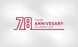 78 Year Anniversary Celebration Linked Logotype Outline Number Red Color for Celebration Event, Wedding, Greeting card, and Invitation Isolated on White Texture Background vector