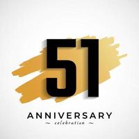 51 Year Anniversary Celebration with Gold Brush Symbol. Happy Anniversary Greeting Celebrates Event Isolated on White Background vector