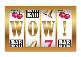 The Word, WOW, Shown On Slot Machine Reels. Vector Illustration Isolated On A White Background.