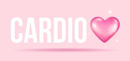 Vector illustration of a pink heart with pulse and text of cardio in realistic style. Heart and pulse in 3d style.